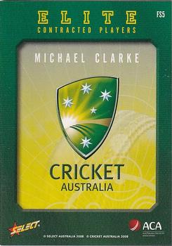 2008-09 Select Cricket Australia - Cricket Australia Elite Contracted Players #FS5 Michael Clarke Back