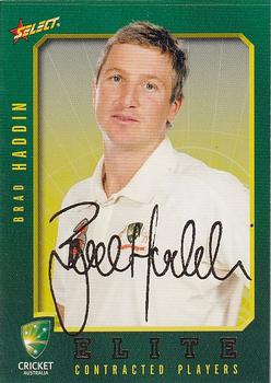 2008-09 Select Cricket Australia - Cricket Australia Elite Contracted Players #FS6 Brad Haddin Front