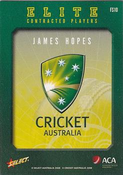 2008-09 Select Cricket Australia - Cricket Australia Elite Contracted Players #FS10 James Hopes Back