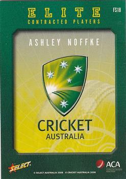 2008-09 Select Cricket Australia - Cricket Australia Elite Contracted Players #FS18 Ashley Noffke Back