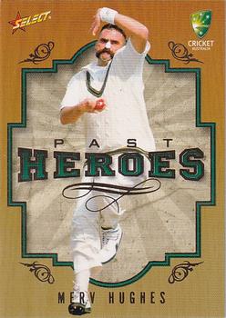2008-09 Select Cricket Australia - Past Heroes #PH9 Merv Hughes Front