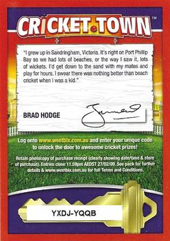2008 Weet-Bix Cricket Town #NNO Brad Hodge Back