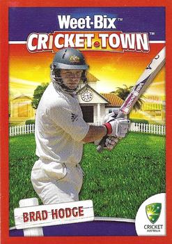 2008 Weet-Bix Cricket Town #NNO Brad Hodge Front