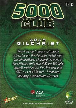 2009-10 Select - 5000 Test Runs Club #TR12 Adam Gilchrist Back