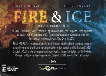 2018 Tap 'N' Play We are England Cricket - Fire & Ice #FI-5 Chris Woakes / Eoin Morgan Back