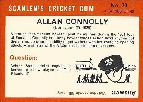 1965 Scanlen's Cricket #30 Alan Connolly Back