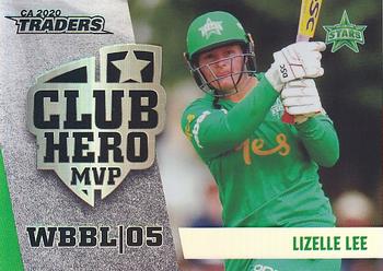 2020-21 TLA Cricket Traders - Club Heroes #CH 10 Lizelle Lee Front