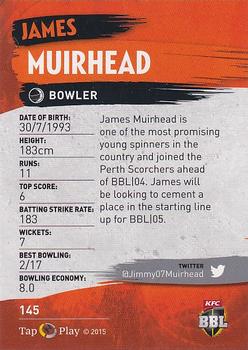 2015-16 Tap 'N' Play CA/BBL Cricket #145 James Muirhead Back