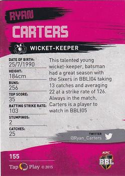 2015-16 Tap 'N' Play CA/BBL Cricket #155 Ryan Carters Back