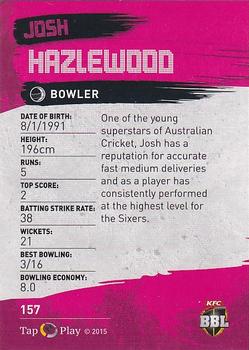 2015-16 Tap 'N' Play CA/BBL Cricket - Silver #157 Josh Hazlewood Back