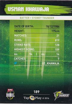 2016-17 Tap 'N' Play CA/BBL Cricket #189 Usman Khawaja Back