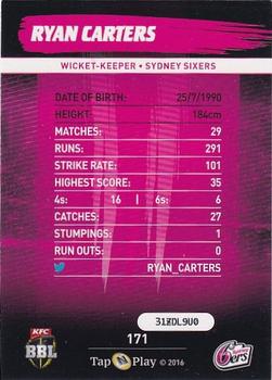 2016-17 Tap 'N' Play CA/BBL Cricket - Silver #171 Ryan Carters Back