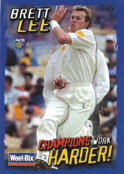 2002-03 Weet-Bix Champions Work Harder! #2 Brett Lee Front