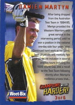 2002-03 Weet-Bix Champions Work Harder! #3 Damien Martyn Back