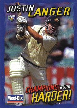 2002-03 Weet-Bix Champions Work Harder! #5 Justin Langer Front