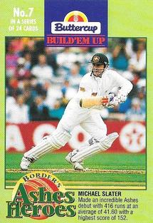 1993-94 Buttercup Border's Ashes Heroes #7 Michael Slater Front