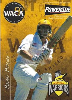 1997-98 Town & Country Bank Western Warriors; 50 Years of Sheffield Shield Cricket #NNO Brad Hogg Front