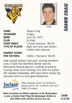 1999-00 Victorian Bushrangers Cricket #6 Shawn Craig Back