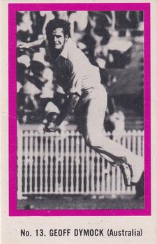 1974 Sunicrust Cricket #13 Geoff Dymock Front