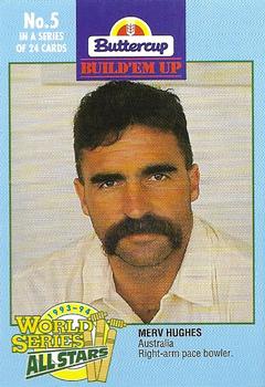 1993-94 Buttercup World Series All Stars #5 Merv Hughes Front