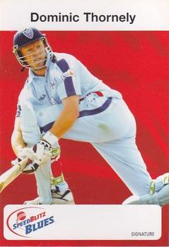 2004-05 New South Wales Blues #NNO Dominic Thornely Front