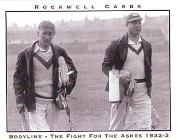 2005 Rockwell Bodyline The Fight for the Ashes 1932-3 #2 Leg Theory Front