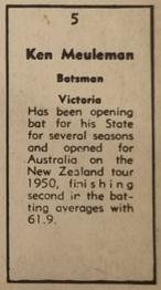 1951 Coles Australian & English Cricketers #5 Ken Meuleman Back