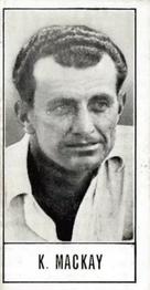 1956 Barratt & Co Test Cricketers Series A #32 Ken Mackay Front