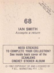 1982 Scanlens Cricket Stickers #68 Ian Smith Back