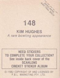 1982 Scanlens Cricket Stickers #148 Kim Hughes Back