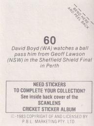 1983 Scanlens Cricket Stickers #60 David Boyd / Geoff Lawson Back