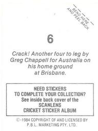 1984 Scanlens Cricket Stickers #6 Greg Chappell Back