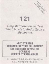 1984 Scanlens Cricket Stickers #121 Greg Matthews / Abdul Qadir Back