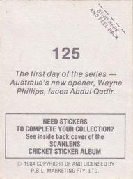 1984 Scanlens Cricket Stickers #125 Wayne Phillips / Abdul Qadir Back