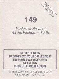 1984 Scanlens Cricket Stickers #149 Mudassar Nazar / Wayne Phillips Back