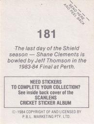 1984 Scanlens Cricket Stickers #181 Shane Clements Back