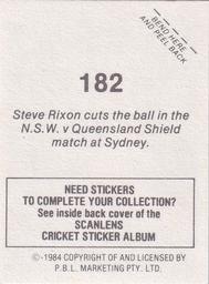 1984 Scanlens Cricket Stickers #182 Steve Rixon Back