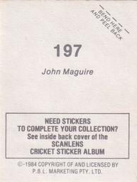 1984 Scanlens Cricket Stickers #197 John Maguire Back