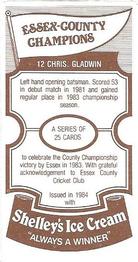 1984 Shelley's Ice Cream Essex County Cricket Champions #12 Chris Gladwin Back