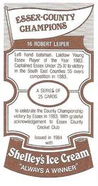 1984 Shelley's Ice Cream Essex County Cricket Champions #16 Robert Leiper Back