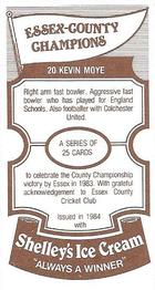 1984 Shelley's Ice Cream Essex County Cricket Champions #20 Kevin Moye Back