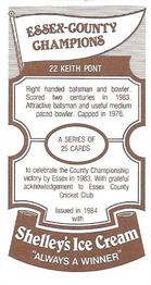 1984 Shelley's Ice Cream Essex County Cricket Champions #22 Keith Pont Back