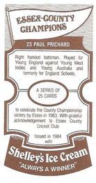 1984 Shelley's Ice Cream Essex County Cricket Champions #23 Paul Prichard Back