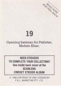 1985 Scanlens Cricket Stickers #19 Mohsin Khan Back