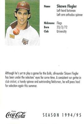 1994-95 Coca Cola Queensland Bulls Cricketers #NNO Shawn Flegler Back