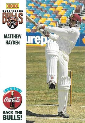 1994-95 Coca Cola Queensland Bulls Cricketers #NNO Matthew Hayden Front