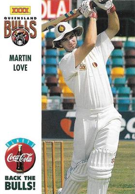 1994-95 Coca Cola Queensland Bulls Cricketers #NNO Martin Love Front