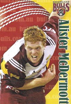 2009-10 Queensland Bulls Cricket #NNO Alister McDermott Front