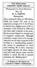 1990-91 County Print Services The England Cricket Team #14 Robin Smith Back