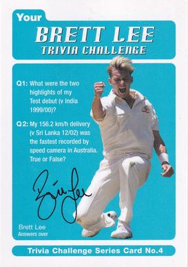 2004-05 Australian Cricket Board Trivia Challenge #4 Brett Lee Front